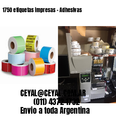 1750 etiquetas impresas – Adhesivas
