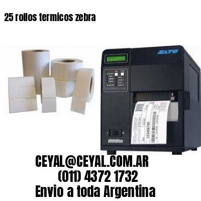 25 rollos termicos zebra