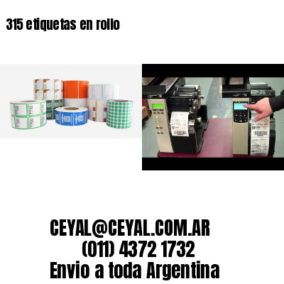 315 etiquetas en rollo