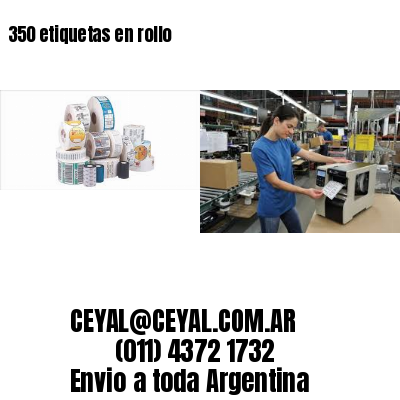 350 etiquetas en rollo