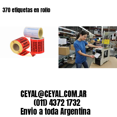370 etiquetas en rollo
