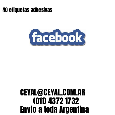 40 etiquetas adhesivas