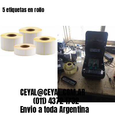 5 etiquetas en rollo