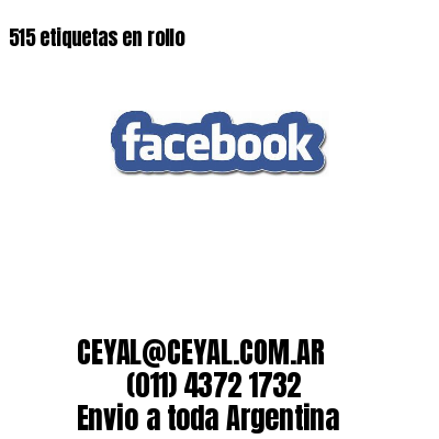 515 etiquetas en rollo