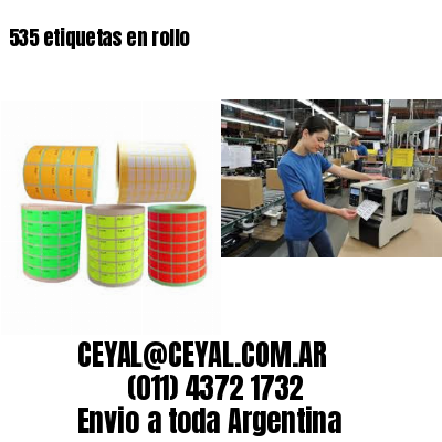535 etiquetas en rollo