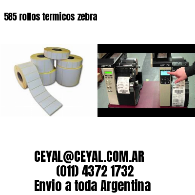 585 rollos termicos zebra
