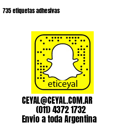 735 etiquetas adhesivas