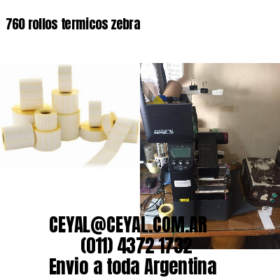 760 rollos termicos zebra