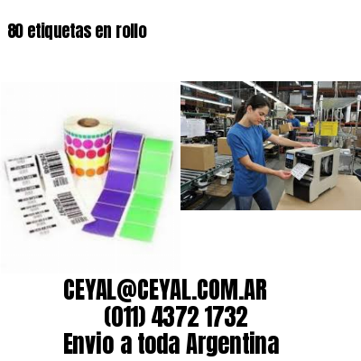 80 etiquetas en rollo