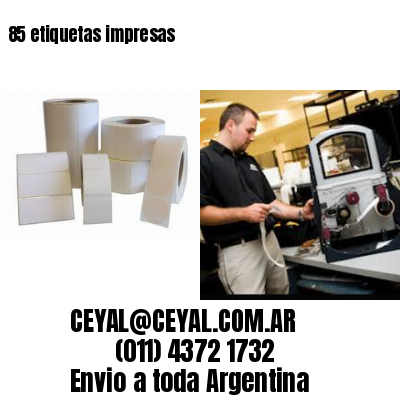 85 etiquetas impresas