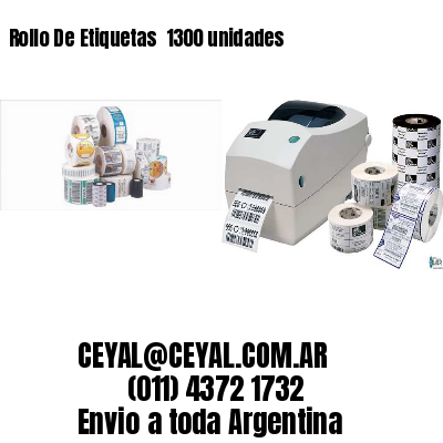 Rollo De Etiquetas  1300 unidades