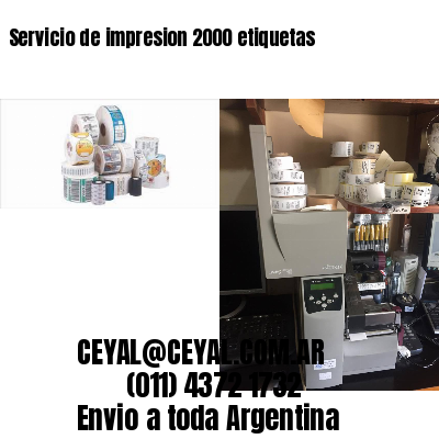 Servicio de impresion 2000 etiquetas