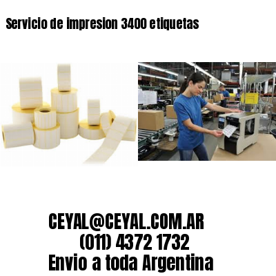 Servicio de impresion 3400 etiquetas