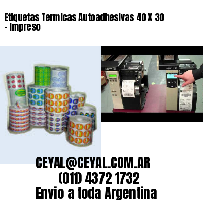 Etiquetas Termicas Autoadhesivas 40 X 30 – Impreso