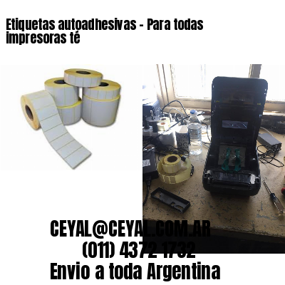 Etiquetas autoadhesivas – Para todas impresoras té