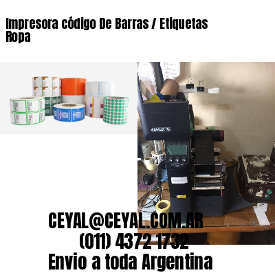 Impresora código De Barras / Etiquetas Ropa