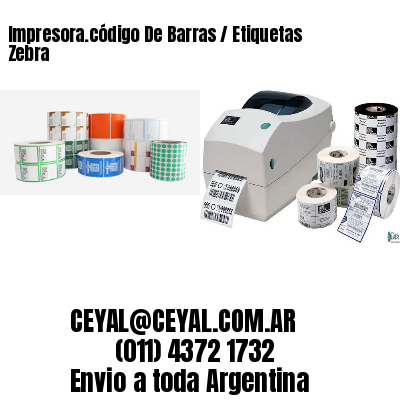 Impresora.código De Barras / Etiquetas Zebra