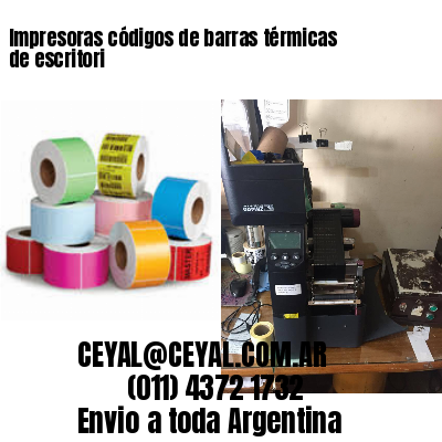 Impresoras códigos de barras térmicas de escritori