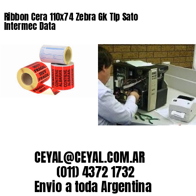 Ribbon Cera 110×74 Zebra Gk Tlp Sato Intermec Data