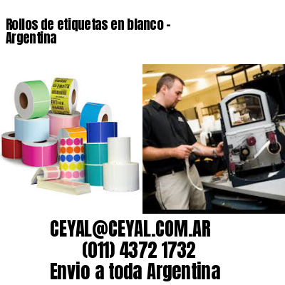 Rollos de etiquetas en blanco – Argentina