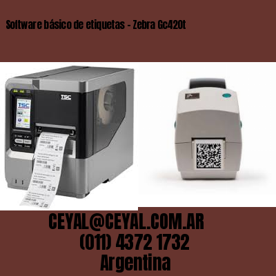 Software básico de etiquetas – Zebra Gc420t