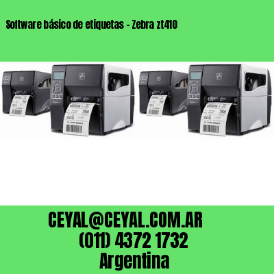 Software básico de etiquetas – Zebra zt410