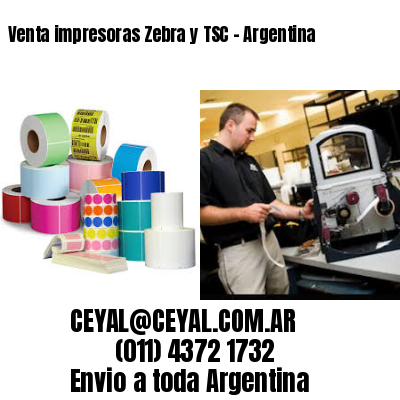 Venta impresoras Zebra y TSC – Argentina