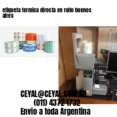 etiqueta termica directa en rollo buenos aires