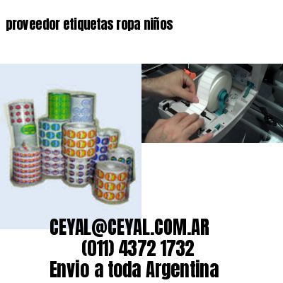 proveedor etiquetas ropa niños