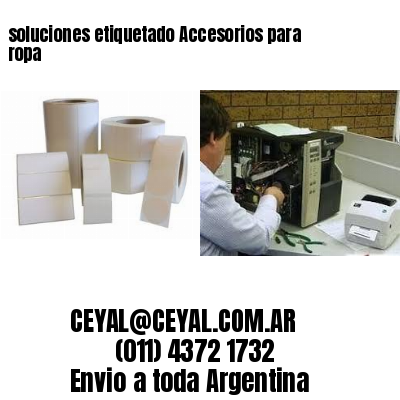 soluciones etiquetado Accesorios para ropa