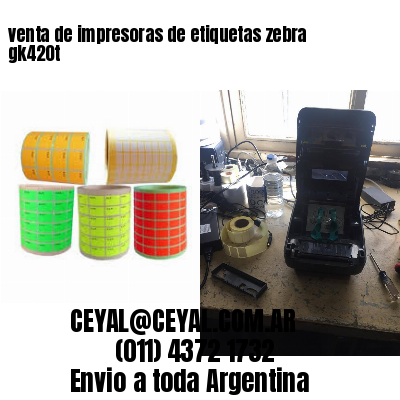 venta de impresoras de etiquetas zebra gk420t