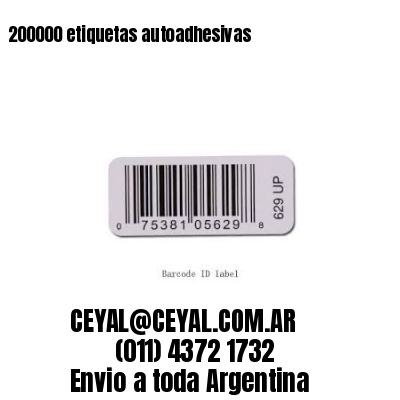 200000 etiquetas autoadhesivas