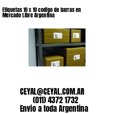Etiquetas 10 x 10 codigo de barras en Mercado Libre Argentina