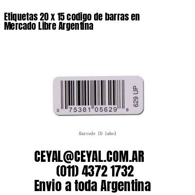 Etiquetas 20 x 15 codigo de barras en Mercado Libre Argentina