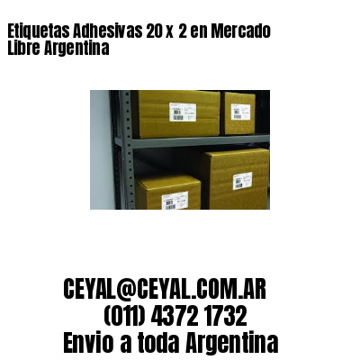 Etiquetas Adhesivas 20 x 2 en Mercado Libre Argentina