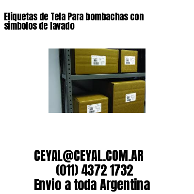 Etiquetas de Tela Para bombachas con simbolos de lavado