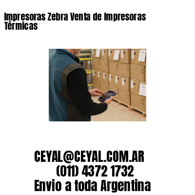 Impresoras Zebra Venta de Impresoras Térmicas