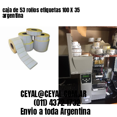 caja de 53 rollos etiquetas 100 X 35 argentina
