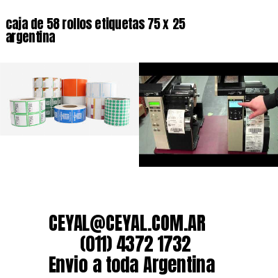 caja de 58 rollos etiquetas 75 x 25 argentina