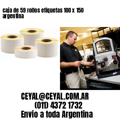 caja de 59 rollos etiquetas 100 x 150 argentina
