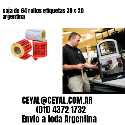 caja de 64 rollos etiquetas 30 x 20 argentina