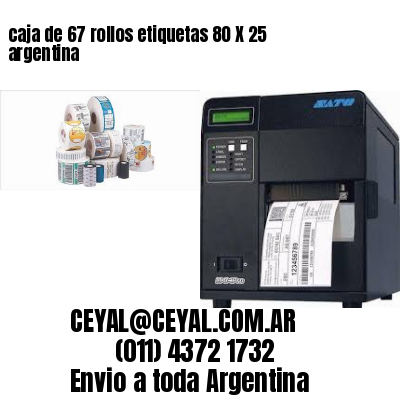 caja de 67 rollos etiquetas 80 X 25 argentina
