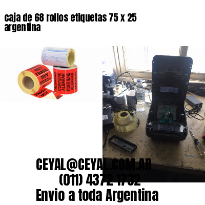 caja de 68 rollos etiquetas 75 x 25 argentina