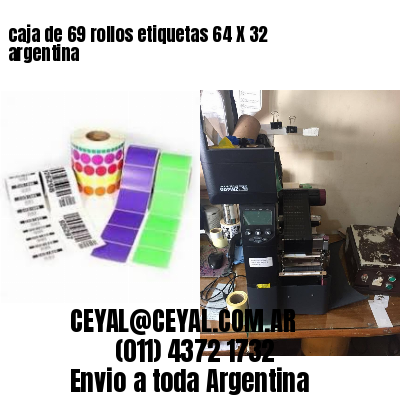caja de 69 rollos etiquetas 64 X 32 argentina