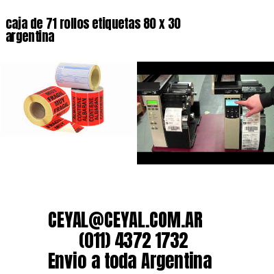 caja de 71 rollos etiquetas 80 x 30 argentina