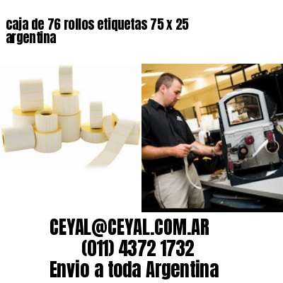 caja de 76 rollos etiquetas 75 x 25 argentina