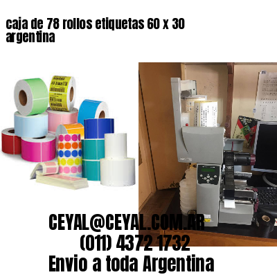 caja de 78 rollos etiquetas 60 x 30 argentina