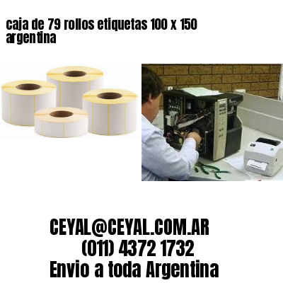caja de 79 rollos etiquetas 100 x 150 argentina
