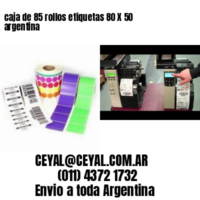 caja de 85 rollos etiquetas 80 X 50 argentina