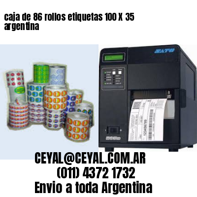 caja de 86 rollos etiquetas 100 X 35 argentina